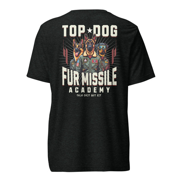 Top Dog, Fur Missile Academy - German Shepherd, Belgian Malinois, Rottweiler- Unisex Short Sleeve T-Shirt - Woof & Bone Apparel