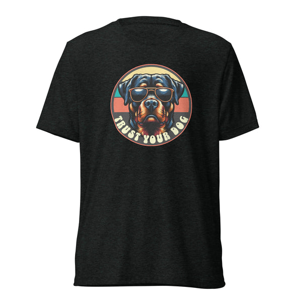 Trust Your Dog - Rottweiler - Unisex Short Sleeve T-Shirt - Woof & Bone Apparel