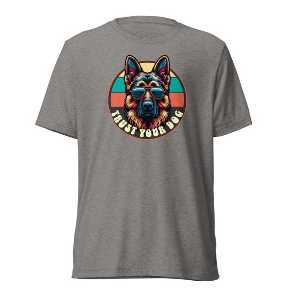 Trust Your Dog - German Shepherd - Unisex Short Sleeve T-Shirt - Woof & Bone Apparel