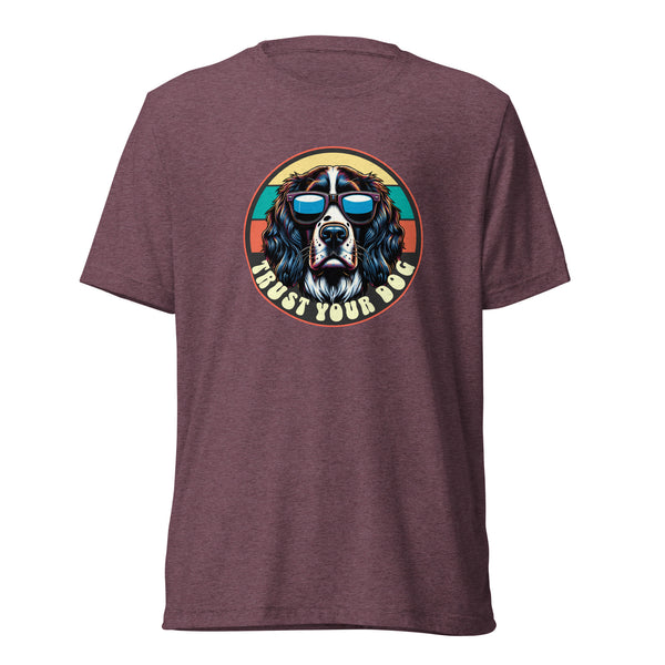 Trust Your Dog- Springer Spaniel - Unisex Short Sleeve T-Shirt - Woof & Bone Apparel